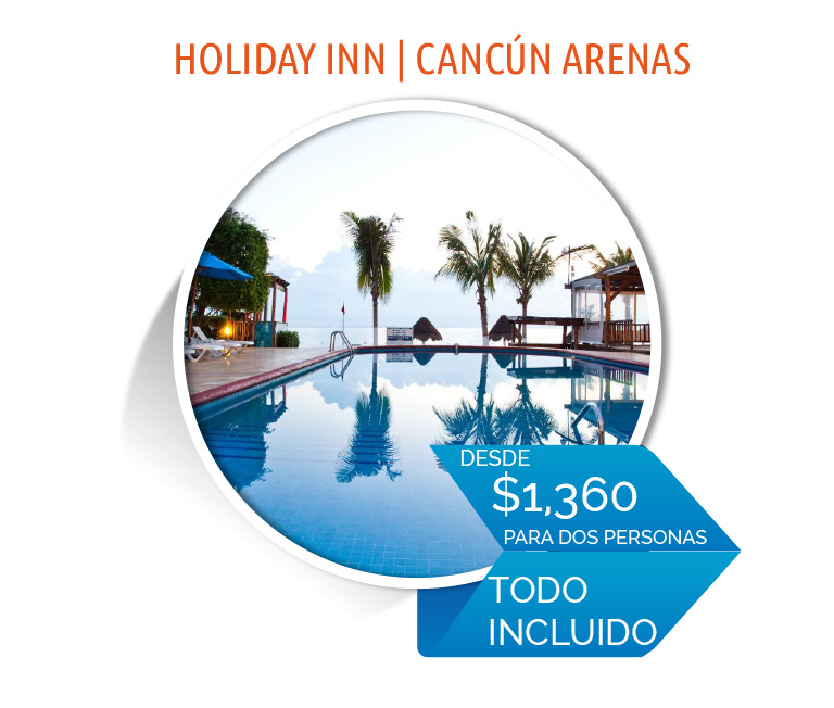 holiday inn cancun arenas